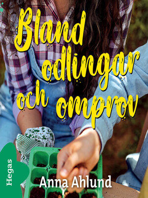 cover image of Bland odlingar och omprov